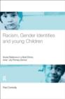 Image for Racism, Gender Identities and Young Children