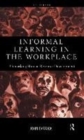 Image for Informal learning in the workplace  : unmasking human resource development