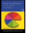 Image for Early socialisation  : sociability and attachment