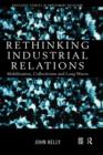 Image for Rethinking Industrial Relations