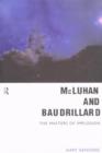 Image for McLuhan and Baudrillard  : the masters of implosion