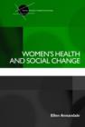 Image for Women&#39;s Health and Social Change
