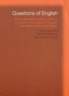 Image for Questions of English  : ethics, aesthetics, rhetoric and the formation of the subject in England, Australia and the United States