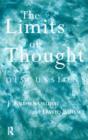 Image for The limits of thought  : discussions