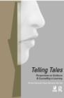 Image for Telling tales  : perspectives on guidance and counselling in learning