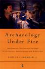 Image for Archaeology Under Fire