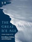 Image for The great Ice Age  : climate change and life
