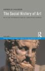 Image for The social history of artVol. 1: From prehistoric times to the Middle Ages