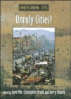 Image for Unruly cities?  : order/disorder