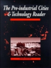 Image for The Pre-Industrial Cities and Technology Reader