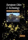 Image for European cities &amp; technology  : industrial to post-industrial city