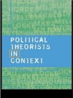 Image for Political Theorists in Context