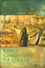 Image for Early Christians and animals