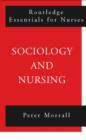Image for Sociology and Nursing