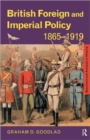 Image for British foreign and imperial policy, 1865-1919
