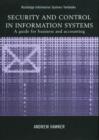 Image for Security and Control in Information Systems