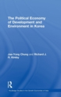 Image for The Political Economy of Development and Environment in Korea