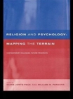 Image for Religion and psychology  : mapping the terrain