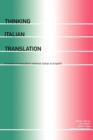 Image for Thinking Italian translation  : a course in translation method