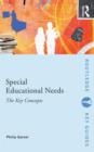 Image for Special educational needs  : the key concepts