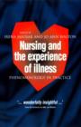 Image for Nursing and the experience of illness  : phenomenology in practice