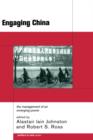 Image for Engaging China  : the management of an emerging power