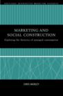 Image for Marketing and Social Construction