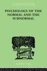 Image for Psychology Of The Normal And The Subnormal
