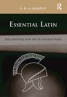 Image for Essential Latin  : the language and life of ancient Rome