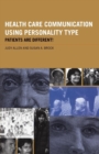 Image for Health Care Communication Using Personality Type