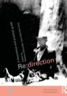 Image for Re - direction  : a theoretical and practical guide