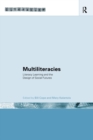 Image for Multiliteracies  : literacy learning and the design of social futures