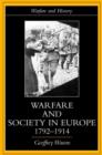 Image for Warfare and Society in Europe, 1792- 1914