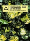 Image for Environmental Risks and the Media
