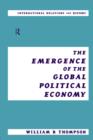 Image for The Emergence of the Global Political Economy
