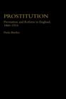 Image for Prostitution : Prevention and Reform in England, 1860-1914