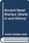 Image for Ancient Naval Warfare