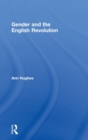Image for Gender and the English Revolution