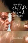 Image for How the Child&#39;s Mind Develops