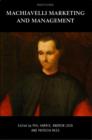 Image for Machiavelli, Marketing and Management