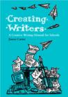 Image for Creating writers  : a creative writing manual for schools