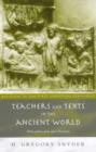 Image for Teachers and Texts in the Ancient World