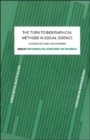 Image for The turn to biographical methods in social science  : comparative issues and examples