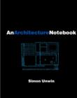 Image for An architecture notebook