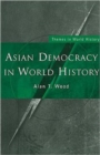 Image for Asian Democracy in World History