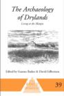 Image for The archaeology of drylands  : living at the margin