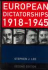 Image for European Dictatorships, 1918-45