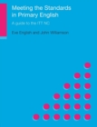 Image for Meeting the Standards in Primary English