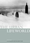 Image for The Urban Lifeworld