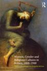 Image for Women, gender, and religious cultures in Britain, 1800-1940